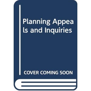 Planning Appeals and Inquiries