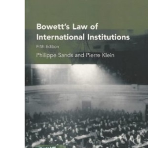 Bowett: Law of International Institutions