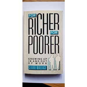 For Richer, for Poorer