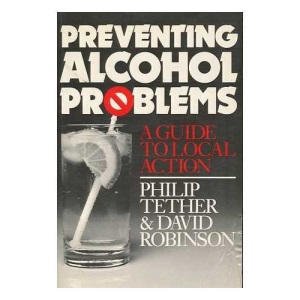 Preventing Alcohol Problems