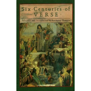 Six Centuries of Verse (A Channel Four book)
