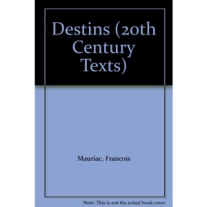 Destins (20th Century Texts)