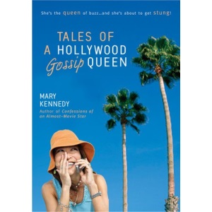 Tales of a Hollywood Gossip Queen