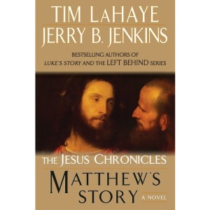 Matthew's Story: From Sinner to Saint (Jesus Chronicles (Berkley))