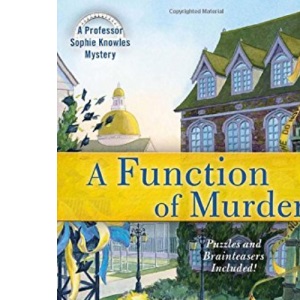 A Function of Murder (Professor Sophie Knowles)