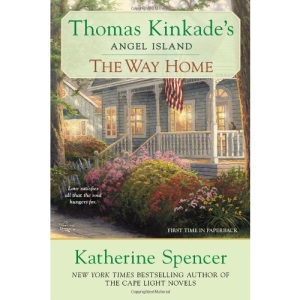 The Way Home (Thomas Kinkade's Angel Island)