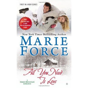 All You Need Is Love (Green Mountain Romance)
