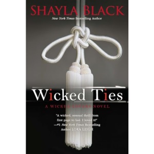 Wicked Ties: 1 (Wicked Lovers Novel)