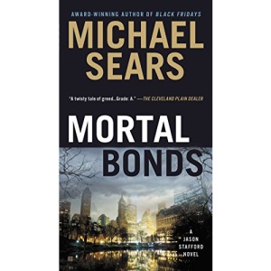 Mortal Bonds (Jason Stafford Novels)