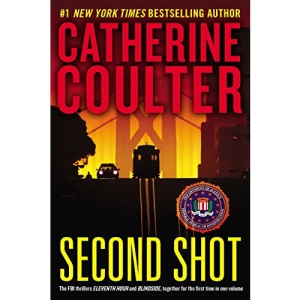 Second Shot: A Thriller (FBI Thriller)