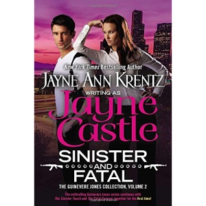 Sinister and Fatal: The Guinevere Jones Collection Volume 2