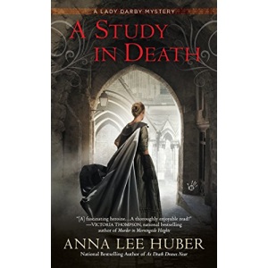 A Study in Death: 4 (Lady Darby Mystery)