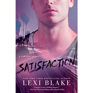 Satisfaction (Lawless Novel): 2