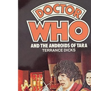 Doctor Who and the Androids of Tara