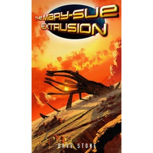 The Mary-Sue Extrusion (New Adventures)