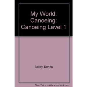 My World: Canoeing Level 1