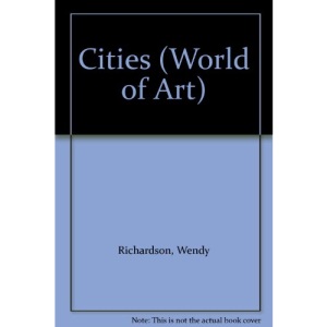 Art Of The World: Cities (World of Art)