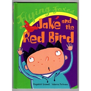 Jake and the Red Bird (Flying Foxes)