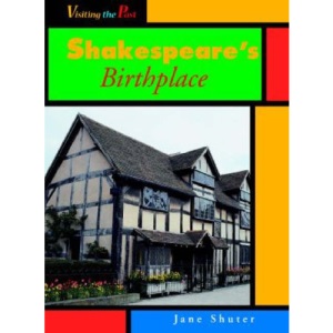 Visiting the Past Shakespeares Birthplace Hardback