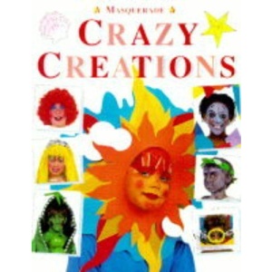 Crazy Creations (Masquerade)