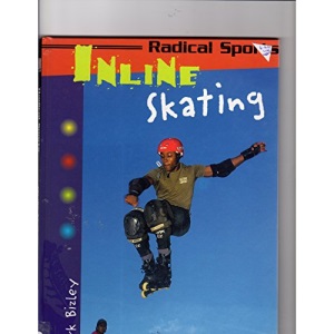 In-line Skating (Radical Sports)