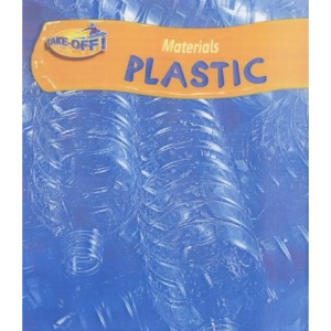 Take Off: Materials Plastic Hardback