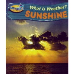 Sunshine (Take-off!: What is Weather?)