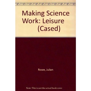 Leisure (Making Science Work)
