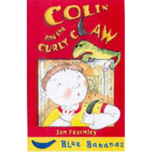 Colin and the Curly Claw (Blue Bananas)