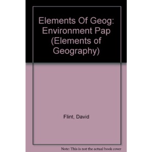 Elements Of Geog: Environment Pap (Elements of Geography)