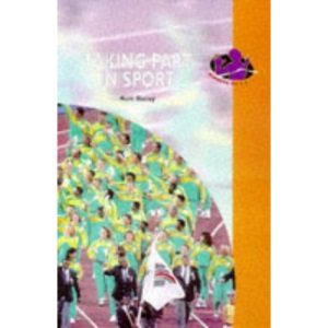 Social Aspects of PE: Taking Part in Sport