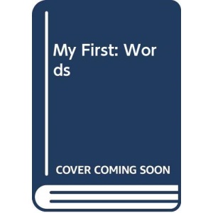 My First: Words