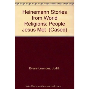 People Jesus Met (Heinemann Stories from World Religions)