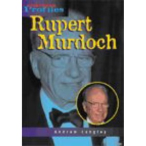 Rupert Murdoch (Heinemann Profiles)