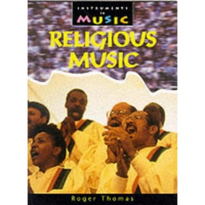 Instruments in Music: Religious Music Paperback