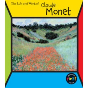 Claude Monet  (The Life & Work Of...) (The Life & Work of...S.)