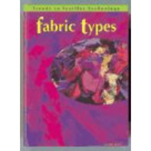 Fabric Types (Trends in Textile Technology)