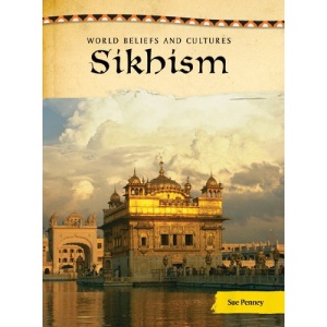 Sikhism (World Beliefs & Cultures)