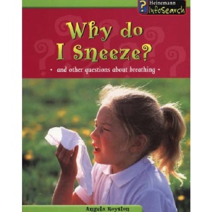 Body Matters Why do I sneeze Paperback