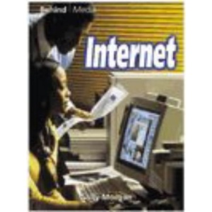 Internet (Behind the Media)