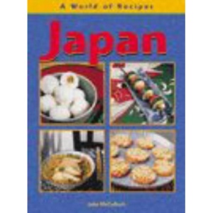 Japan (World of Recipes)