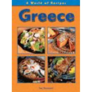 Greece (World of Recipes)
