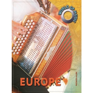 World of Music: Europe (World of music)