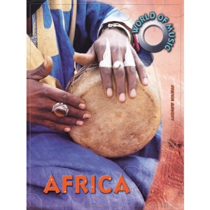 World of Music: Africa (World of music)