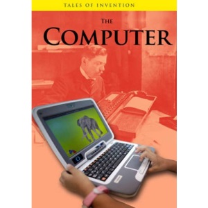 The Computer (Tales of Invention)