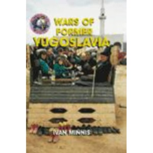Troubled World: War in Former Yugoslavia Paperback
