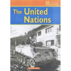 United Nations (20th Century Perspectives)