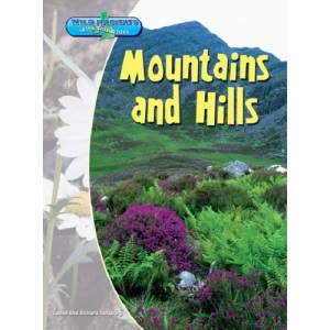 Mountains and Hills (Wild Habitats of the British Isles)