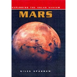 Mars (Exploring the Solar System)