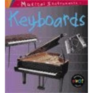 Musical Instruments: Keyboards Paperback
